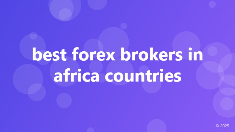 best forex brokers in africa countries
