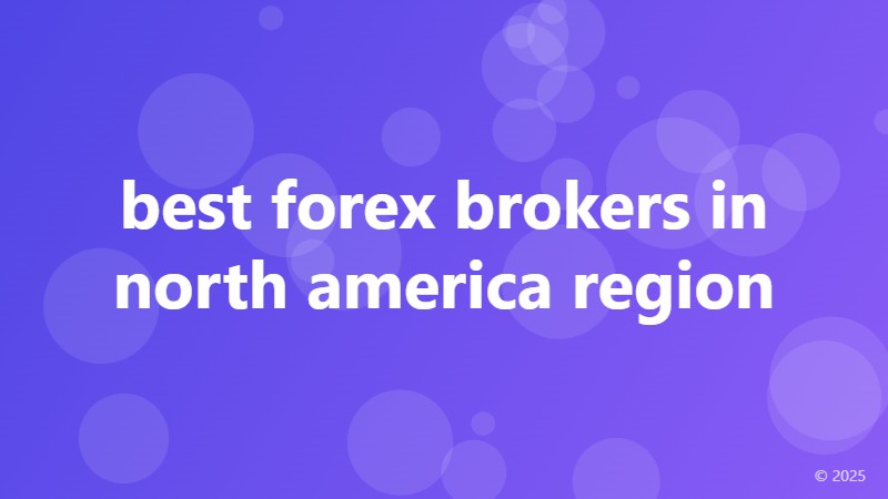 best forex brokers in north america region