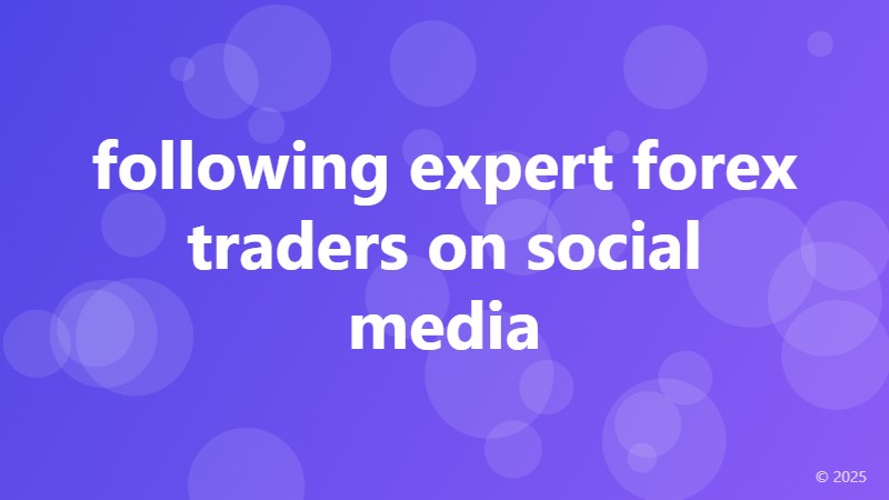 following expert forex traders on social media