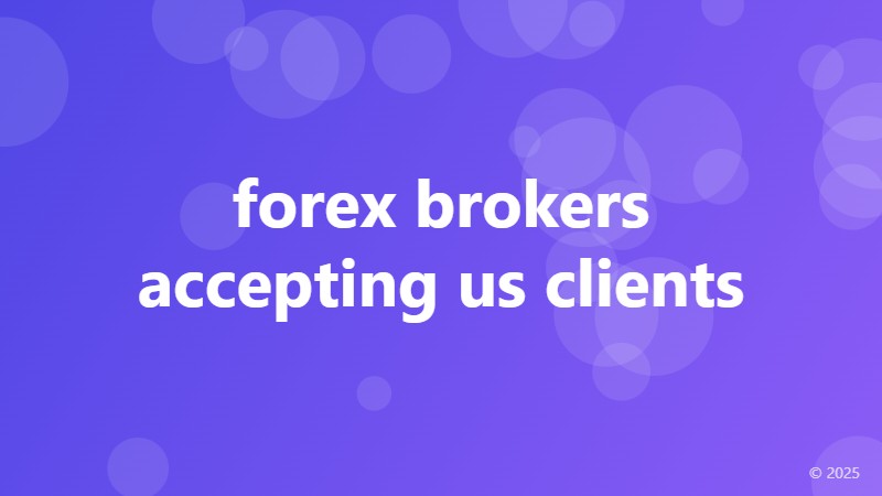 forex brokers accepting us clients