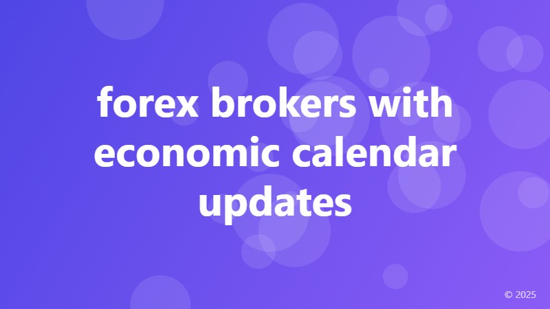forex brokers with economic calendar updates