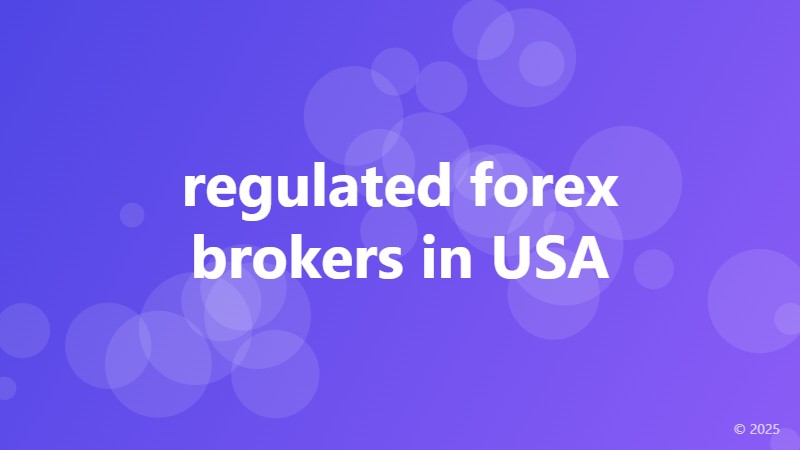 regulated forex brokers in USA