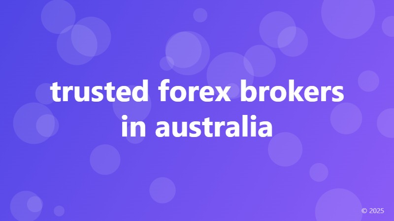 trusted forex brokers in australia